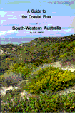 A Guide to the Coastal Flora of South-western Australia